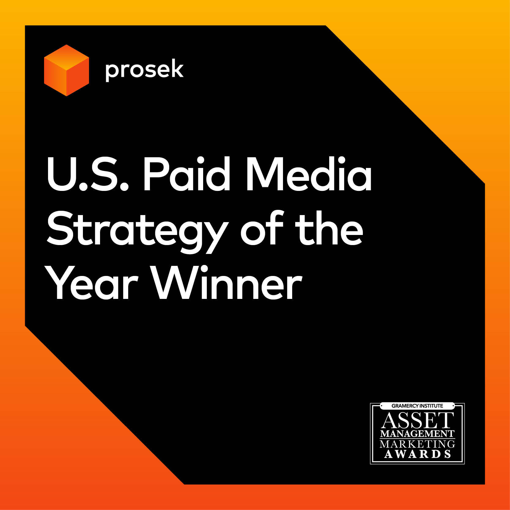 Prosek Paid Media Strategy of the Year